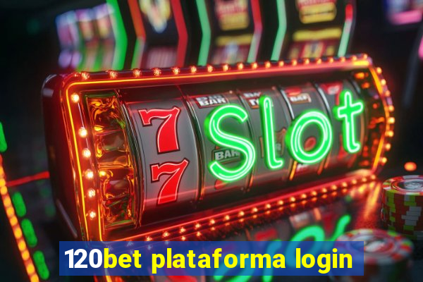 120bet plataforma login
