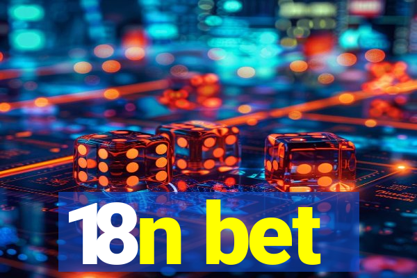 18n bet
