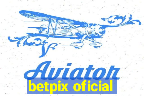 betpix oficial