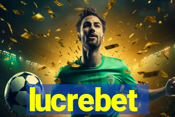 lucrebet
