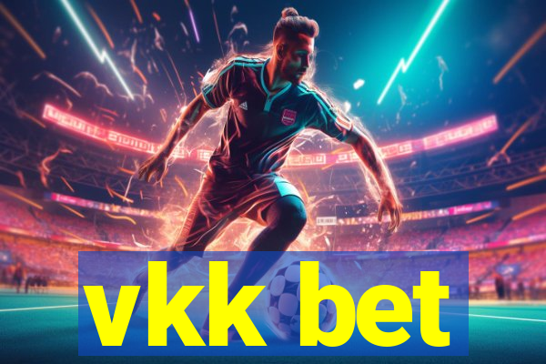 vkk bet