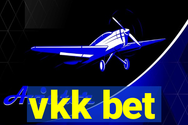 vkk bet