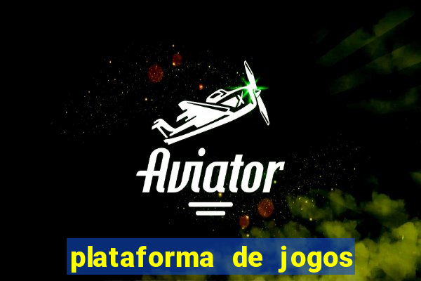 plataforma de jogos que da dinheiro no cadastro