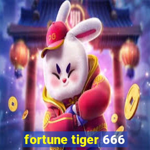 fortune tiger 666