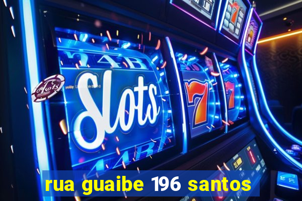 rua guaibe 196 santos