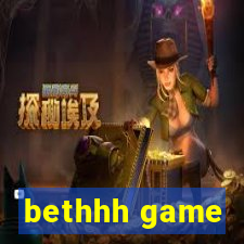bethhh game