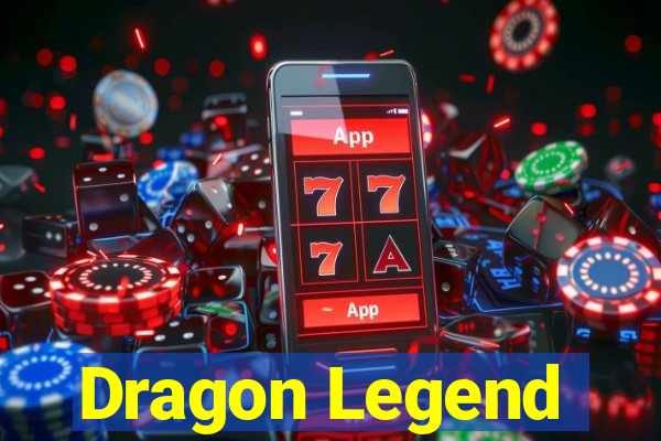 Dragon Legend