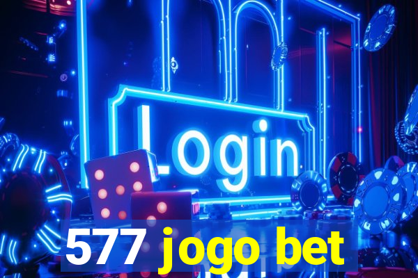 577 jogo bet