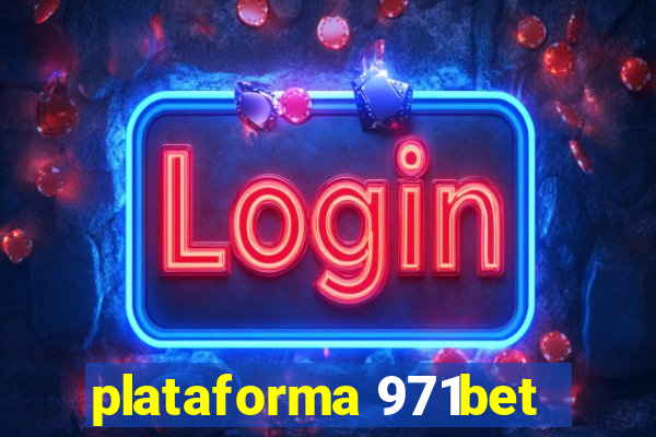 plataforma 971bet