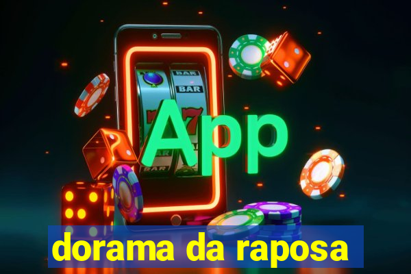 dorama da raposa