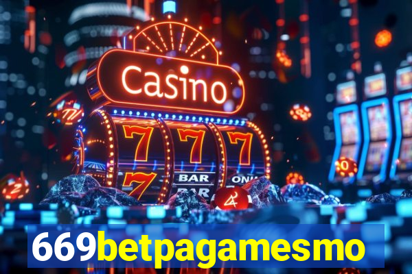 669betpagamesmo