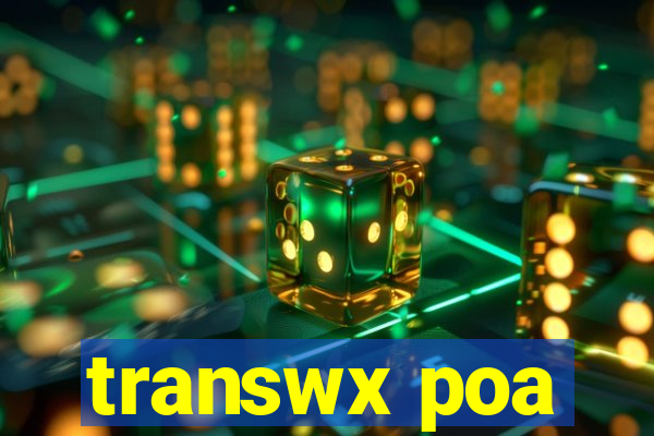 transwx poa