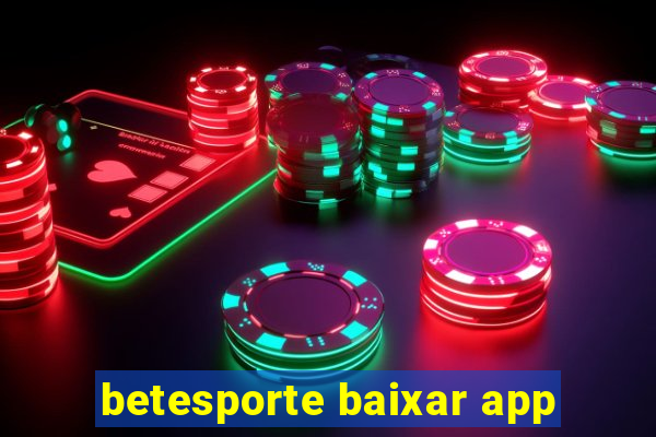 betesporte baixar app
