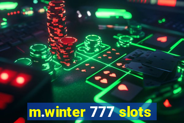 m.winter 777 slots