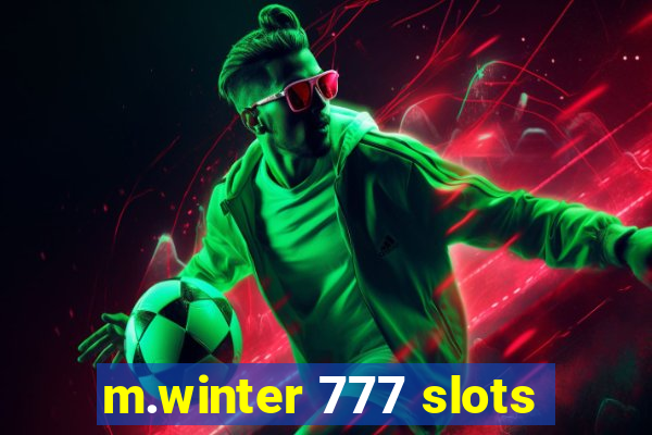 m.winter 777 slots
