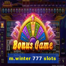m.winter 777 slots