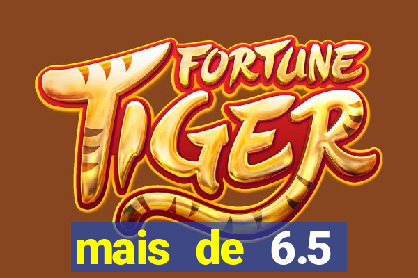 mais de 6.5 escanteios o que significa