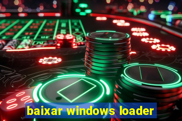 baixar windows loader