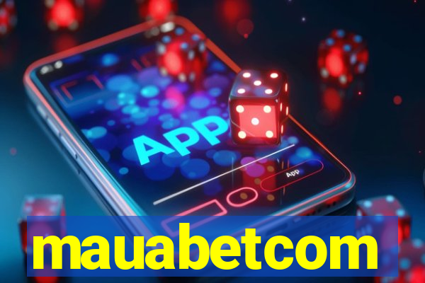 mauabetcom
