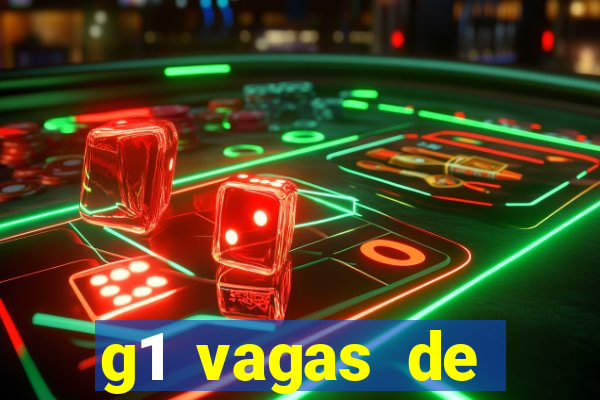g1 vagas de emprego salvador