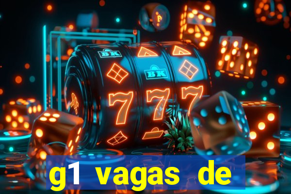 g1 vagas de emprego salvador