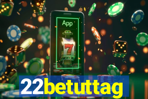 22betuttag