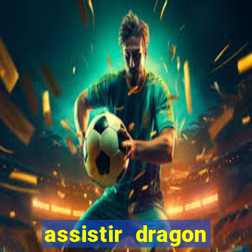 assistir dragon ball super super dublado online