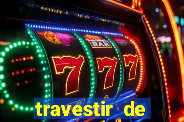 travestir de programa de santos