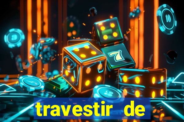 travestir de programa de santos