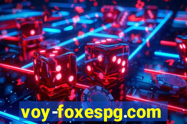 voy-foxespg.com