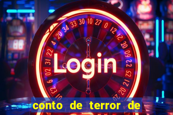 conto de terror de 15 linhas