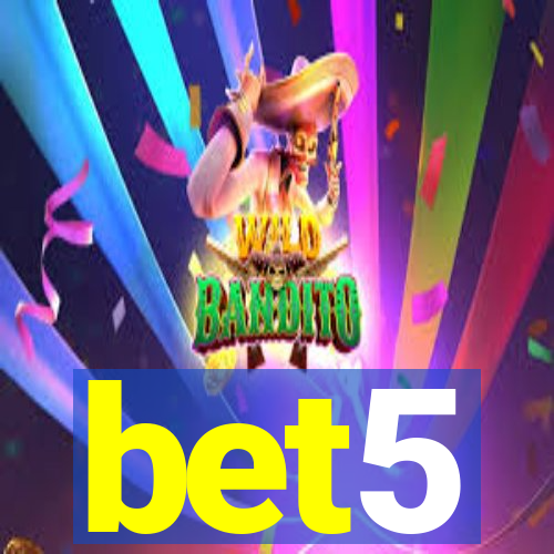 bet5