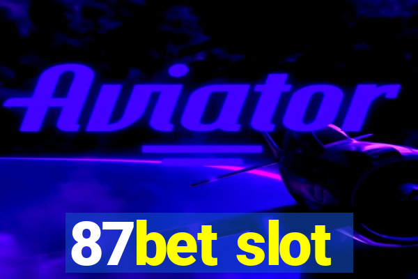 87bet slot