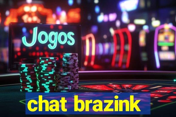 chat brazink