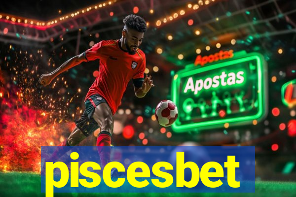 piscesbet