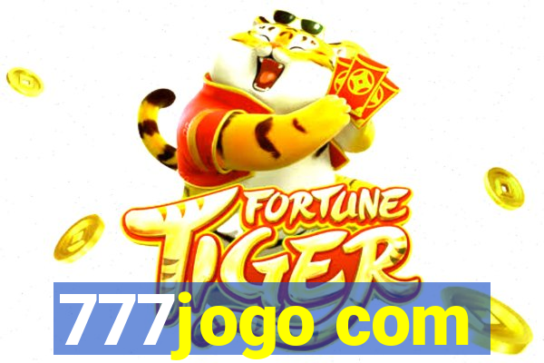 777jogo com