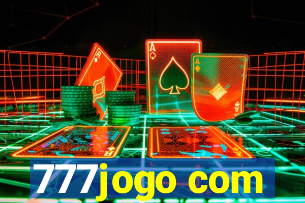 777jogo com