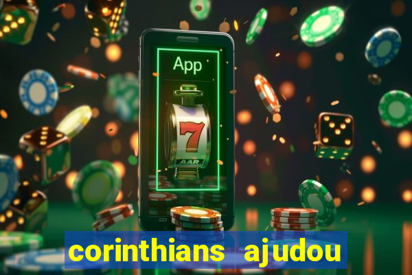 corinthians ajudou o sao paulo