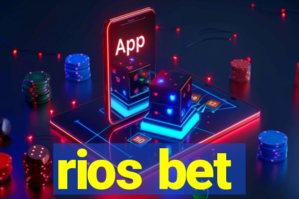 rios bet