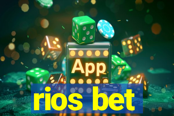 rios bet