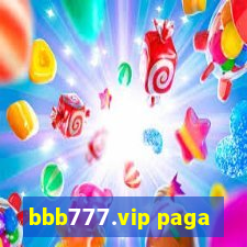 bbb777.vip paga