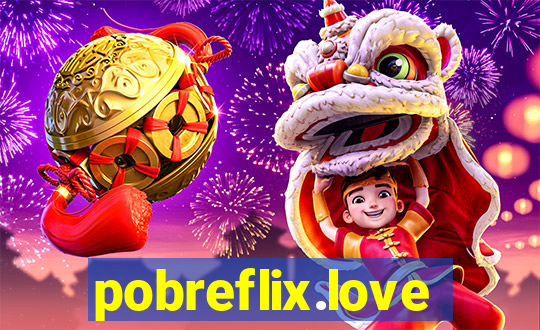 pobreflix.love