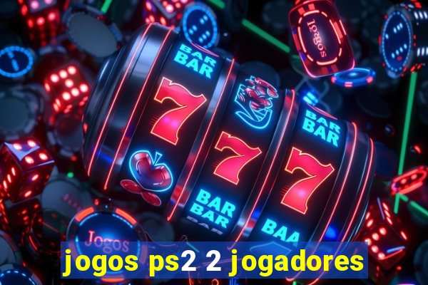 jogos ps2 2 jogadores