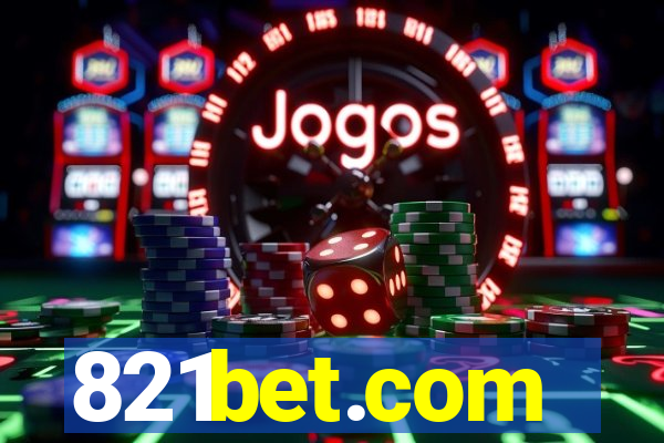 821bet.com