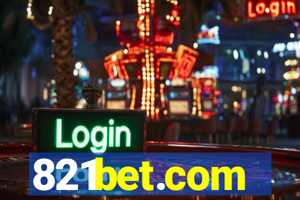 821bet.com