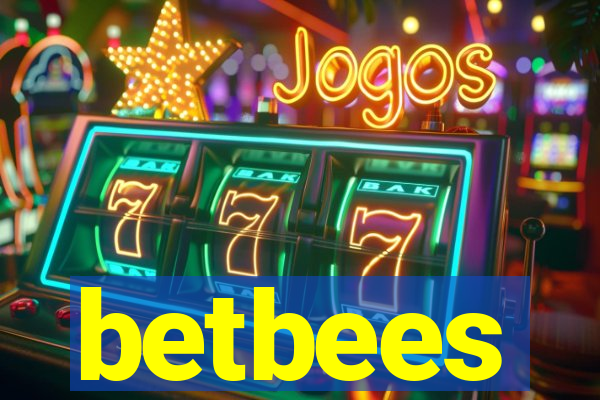 betbees
