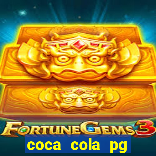 coca cola pg plataforma de jogos