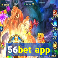 56bet app