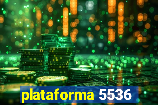 plataforma 5536