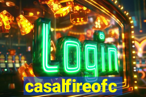 casalfireofc